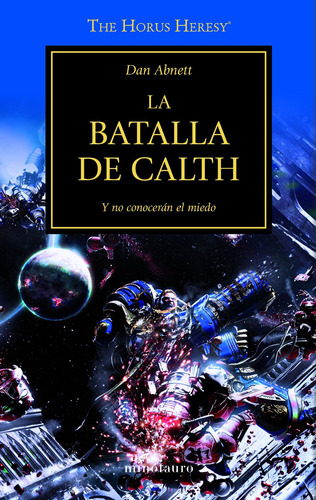 La batalla de Calth nº 19/54, de Abnett, Dan. Serie Warhammer Editorial Minotauro México, tapa blanda en español, 2020