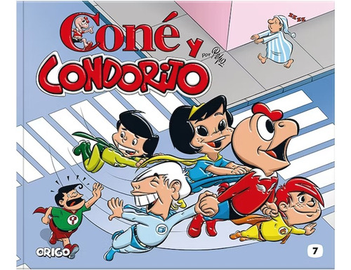Coné Y Condorito 7 / Pepo
