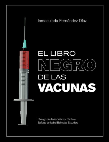 Libro: El Libro Negro De Las Vacunas: Vacunas ...que No Son 