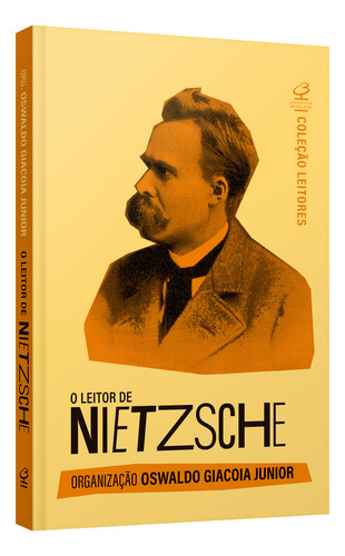 O leitor de Nietzsche, de Giacoia Jr, Oswaldo. Editorial Civilização Brasileira, capa mole em português, 2022