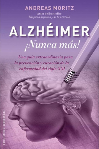 Alzhéimer ¡ Nunca Más !