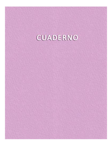 Cuaderno: Cuaderno En Inglés Para Notas Con 100 Páginas Bla