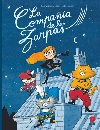 La Compaãâia De Las Zarpas, De Melois, Clementine., Vol. 1. Editorial Ediciones Sm, Tapa Dura En Español