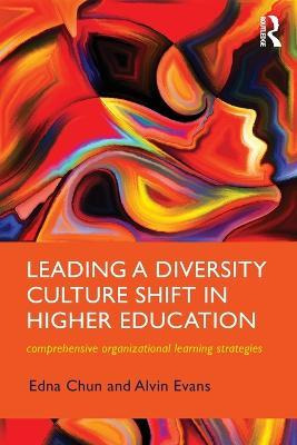Leading A Diversity Culture Shift In Higher Education - E...
