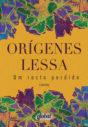 Um rosto perdido, de Lessa, Orígenes. Série Orígenes Lessa Editora Grupo Editorial Global, capa mole em português, 2013