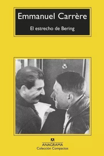 Estrecho De Bering, El - Carrére, Emmanuel