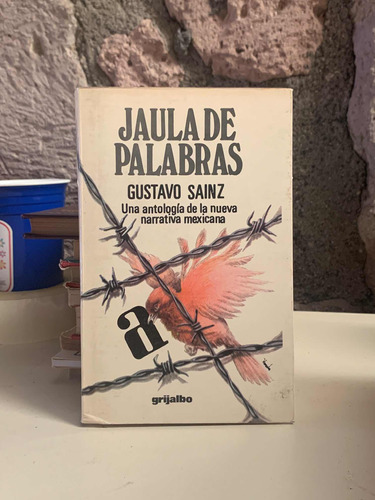 Jaula De Palabras - Gustavo Sainz