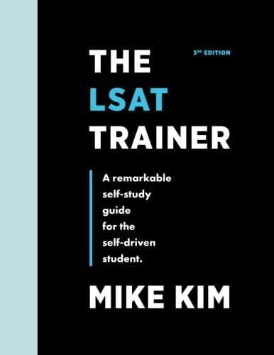 The Lsat Trainer: A Remarkable Self-study Guide For The Self