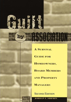 Libro Guilt By Association : A Survival Guide For Homeown...