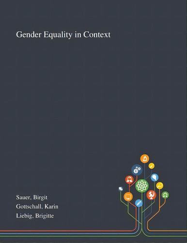 Gender Equality In Context, De Sauer, Birgit. Editorial Saint Philip Street Pr, Tapa Blanda En Inglés