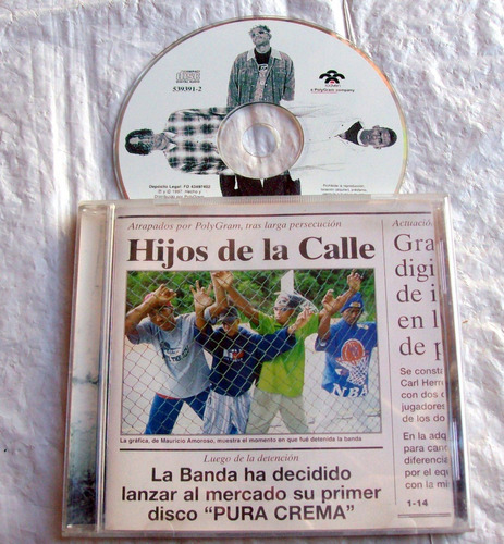Hijos De La Calle - Pura Crema * Hip Hop Pop / Cd 1997 Impec