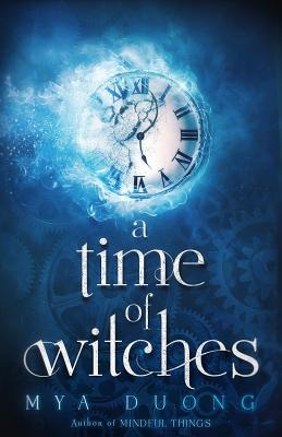 Libro A Time Of Witches - Duong, Mya