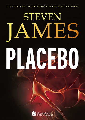 Placebo, De Steven James. Companhia Editora Nacional Em Português