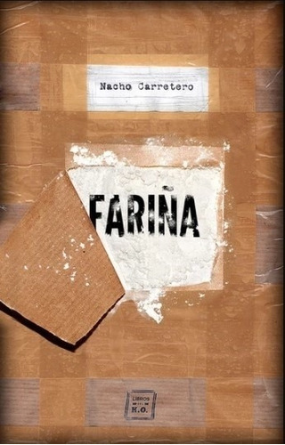 Libro Fariña - Nacho Carretero, De Carretero, Nacho. Editorial Libros Del K.o., Tapa Blanda En Español