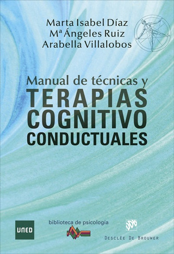 Libro Manual De Tã©cnicas Y Terapias Cognitivo Conductuales