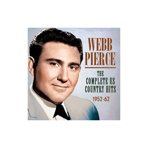 Pierce Webb Complete Us Country Hits 1952-62 Usa Import Cd