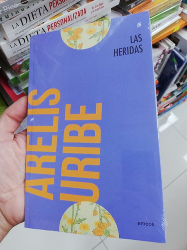 Libro Las Heridas - Arelis Uribe