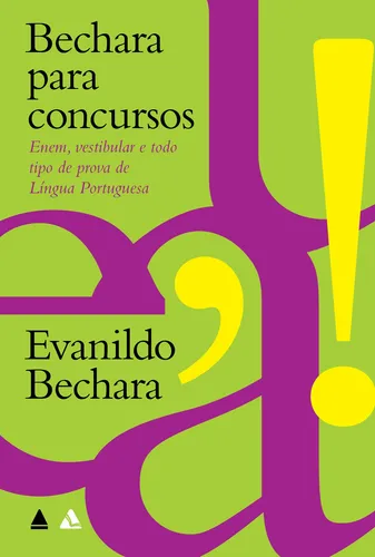 Livro Bechara para concursos, de Bechara, Evanildo. Editora Nova ...