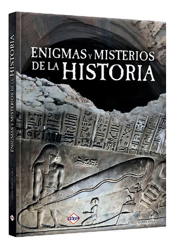 Enigmas Y Misterios De La Historia