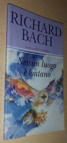 Nessun Luogo É Lontano Richard Bach Bur Italiano