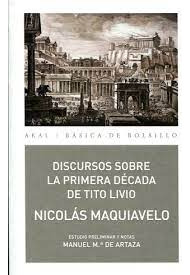 Discursos Sobre La Primera Decada De Tito Livio