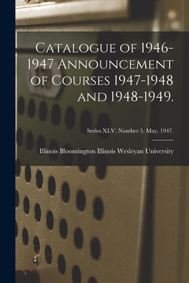 Libro Catalogue Of 1946-1947 Announcement Of Courses 1947...