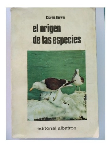 El Origen De Las Especies - Charles Darwin - Edit Albatros -