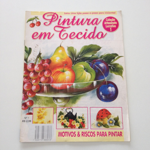 Revista Coleção Artesanato Lucrativo Pintura Em Tecido  B257