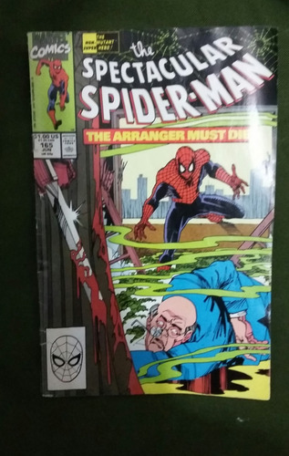 Comic The Spectacular Spiderman The Arranger Must Die 1990 (Usado)