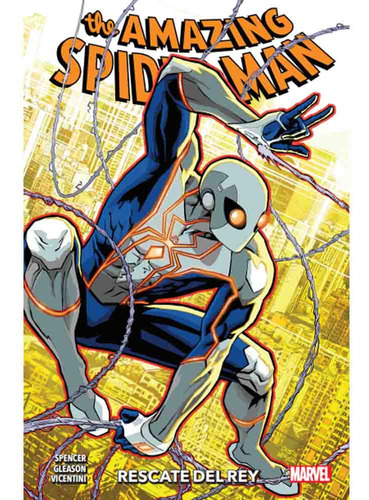 The Amazing Spider-man 12 Rescate Del Rey, De Nick Spencer. Serie The Amazing Spider-man Editorial Panini Marvel Argentina, Tapa Blanda, Edición 1 En Español, 2023