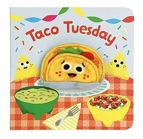 Book : Taco Tuesday Finger Puppet Board Book For Little Tac