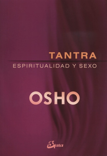 Tantra Espiritualidad Y Sexo - Osho - Nuevo - Original