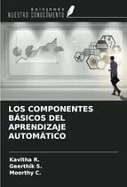 Comprar Libro Los Componentes Ásicos Del Aprendizaje Automático (sp