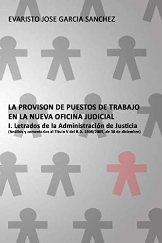 Libro: La Provision De Puestos De Trabajo En La Nueva I. De