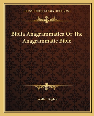 Libro Biblia Anagrammatica Or The Anagrammatic Bible - Be...