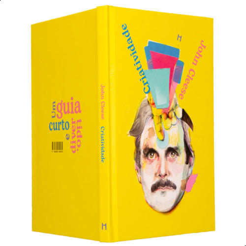 Desenvolvendo Sua Criatividade: Um Guia Divertido E Descomplicado Por John Cleese Capa Dura