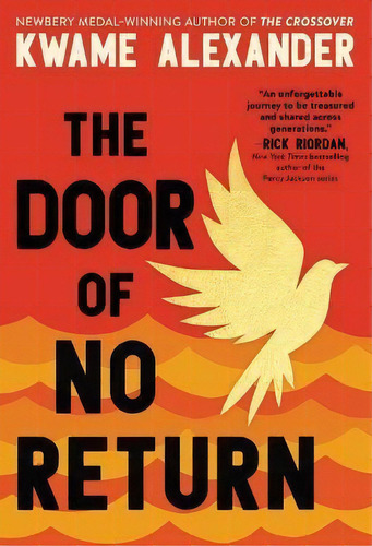 The Door Of No Return, De Kwame Alexander. Editorial Little, Brown Books For Young Readers, Tapa Dura En Inglés