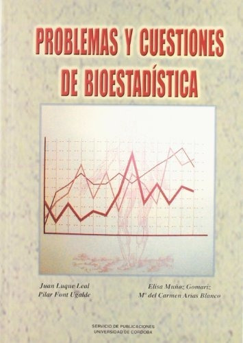 Libro Problemas Y Cuestiones De Bioestadistica De Vv Aa