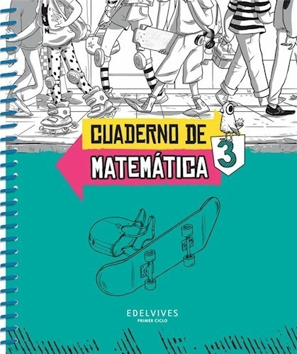 Cuaderno De Matematica 3 Edelvives Sobre Ruedas (novedad 20