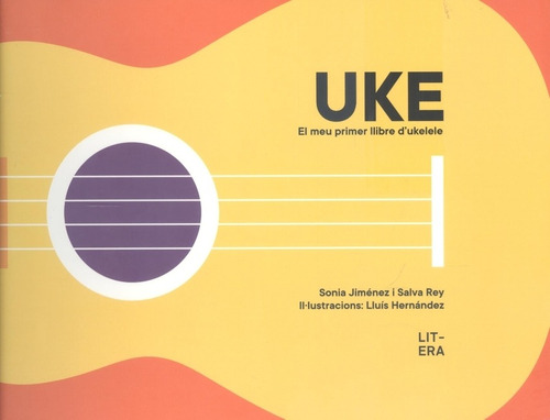 Libro Uke. El Meu Primer Llibre D'ukelele