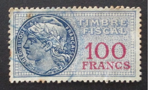 D4404 - França - Selo Fiscal Circulado De 100 Francos