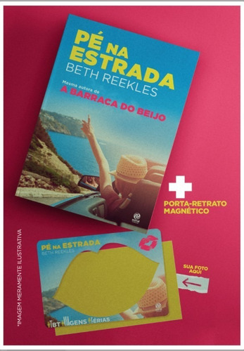 Livro Pé Na Estrada + Brinde Autora De A Barraca Do Beijo