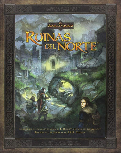 El Anillo Unico Ruinas Del Norte Libro De Rol - En Español