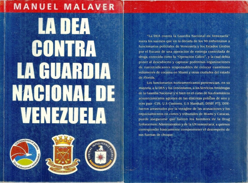 Guardia Nacional De Venezuela Contra La Dea Narcotrafico