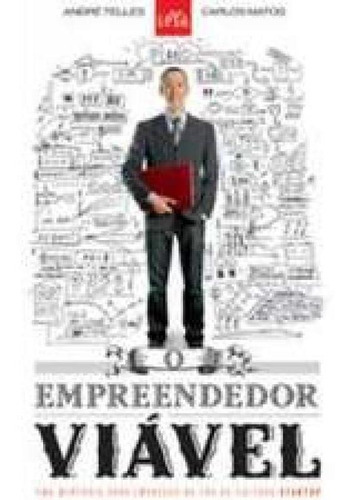 Empreendedor Viavel, O, De Telles, André. Editora Leya, Capa Mole Em Português