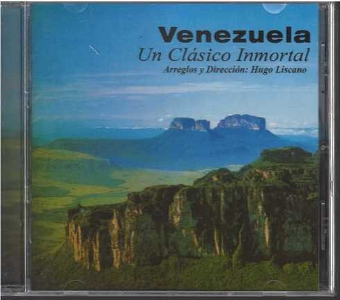 Cd - Hugo Liscano / Venezuela Un Clasico Inmortal