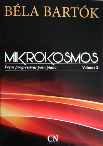 Mikrokosmos Peças Progr P/ Piano Vols 1 E 2 - Béla Bartók