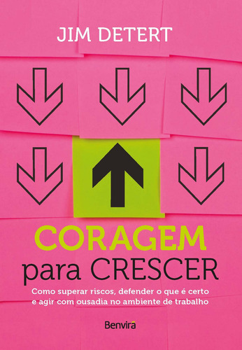 Coragem para crescer - 1ª edição 2022, de Detert, Jim. Editora Saraiva Educação S. A., capa mole em português, 2022