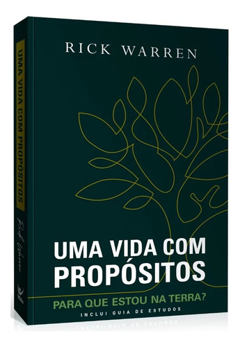 Uma Vida Com Propósitos /rick Warren / Nova Edição