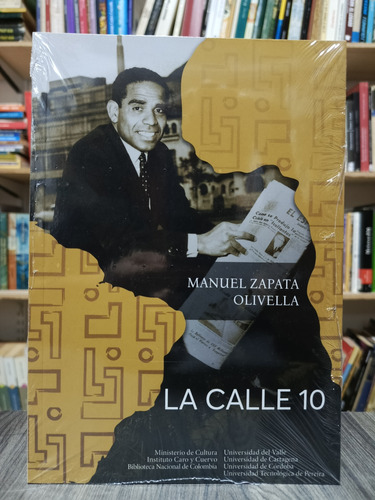 La Calle 10 / Manuel Zapata Olivella / Libro Nuevo